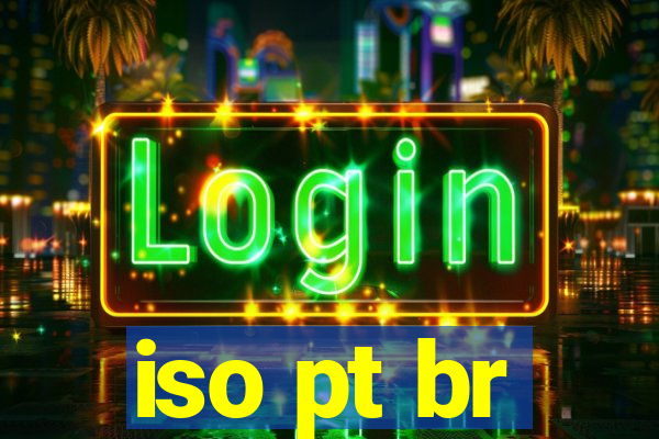 iso pt br